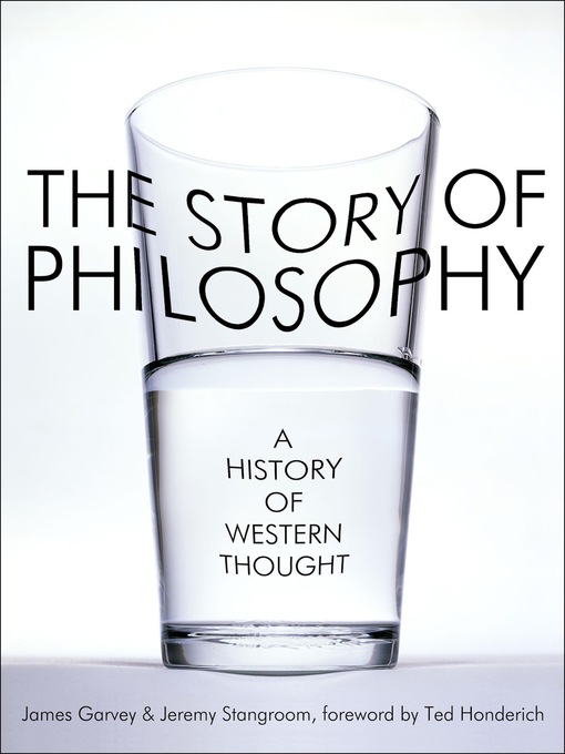 Title details for The Story of Philosophy by James Garvey - Available